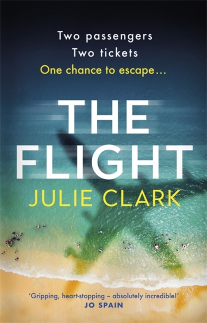 The Flight : The heart-stopping thriller of the year - The New York Times bestseller, Hardback Book