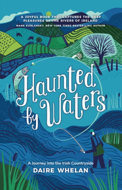 Haunted by Waters: A Journey into the Irish Countryside, EPUB eBook