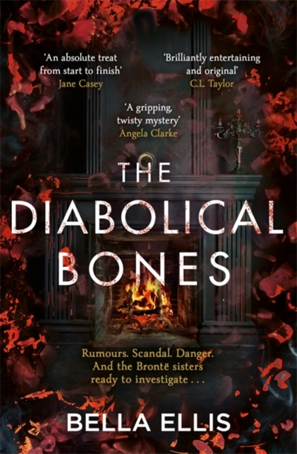 The Diabolical Bones : A gripping gothic mystery set in Victorian Yorkshire, Paperback / softback Book