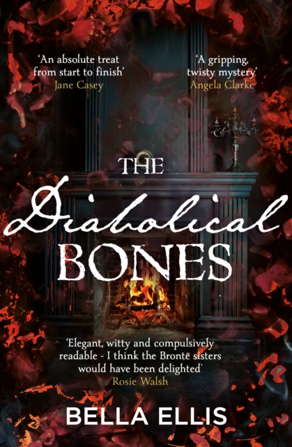 The Diabolical Bones : A gripping gothic mystery set in Victorian Yorkshire, EPUB eBook