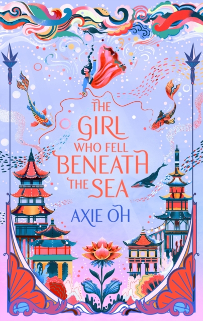The Girl Who Fell Beneath the Sea : the New York Times bestselling magical fantasy, Paperback / softback Book