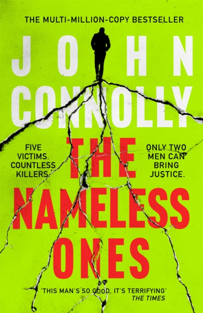 The Nameless Ones : Private Investigator Charlie Parker hunts evil in the nineteenth book in the globally bestselling series, Paperback / softback Book