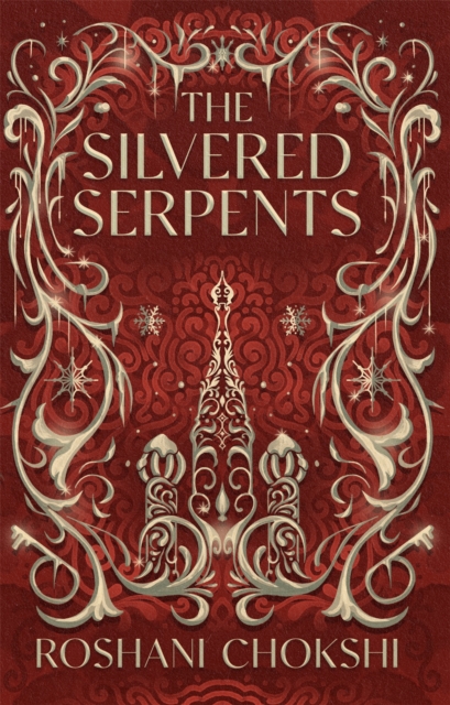 The Silvered Serpents : The sequel to the New York Times bestselling The Gilded Wolves, Paperback / softback Book