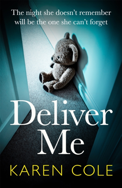 Deliver Me : An absolutely gripping thriller with an unbelievable twist!, Paperback / softback Book