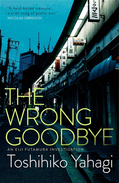 The Wrong Goodbye, Hardback Book
