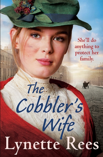The Cobbler's Wife : A heartwarming historical romance from the bestselling author of The Workhouse Waif, Paperback / softback Book