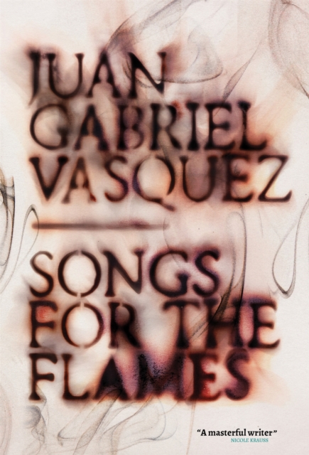 Songs for the Flames, Hardback Book