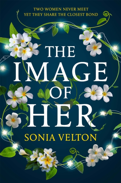 The Image of Her : The perfect bookclub read you'll want to discuss with everyone you know, Hardback Book