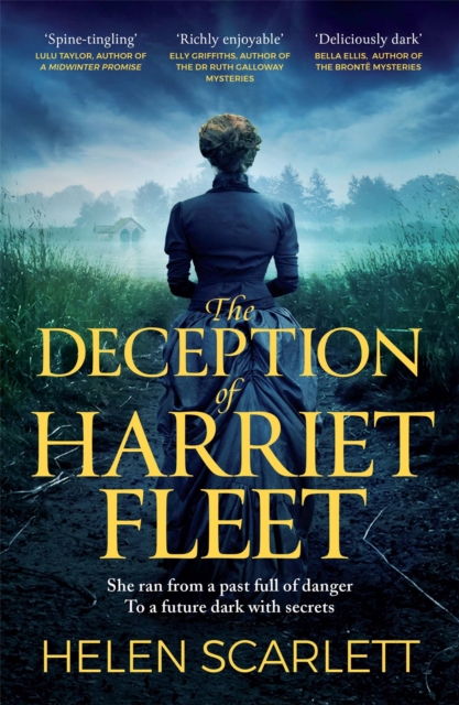 The Deception of Harriet Fleet : Chilling Victorian Gothic mystery that grips from first to last, Paperback / softback Book