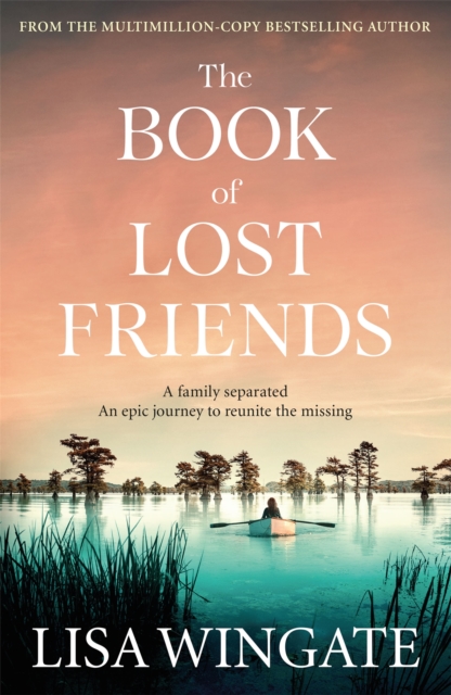 The Book of Lost Friends, Hardback Book