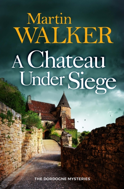 A Chateau Under Siege, Hardback Book