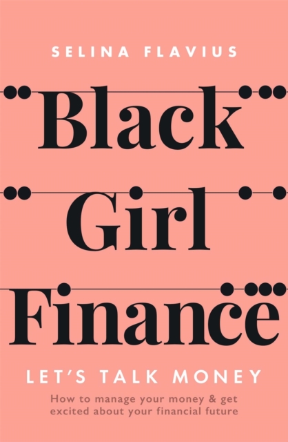 Black Girl Finance : Let's Talk Money, EPUB eBook
