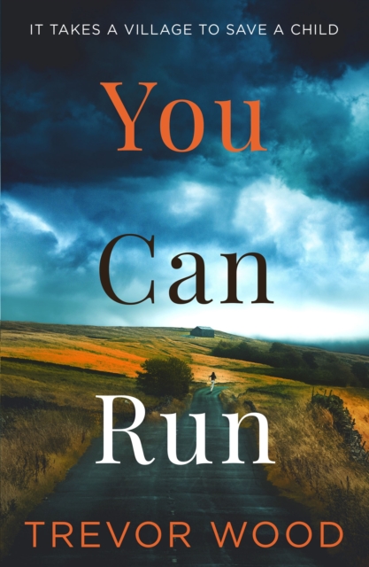 You Can Run : Propulsive, atmospheric standalone thriller, Paperback / softback Book