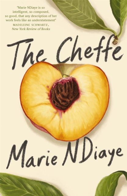 The Cheffe : A Culinary Novel, Paperback / softback Book