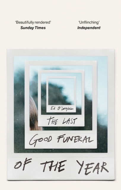 The Last Good Funeral of the Year : A Memoir, EPUB eBook
