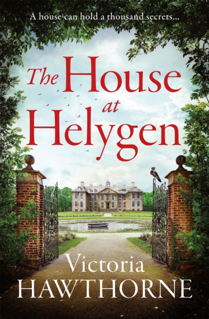 The House at Helygen : An absolutely captivating historical mystery full of twists and dark secrets, EPUB eBook