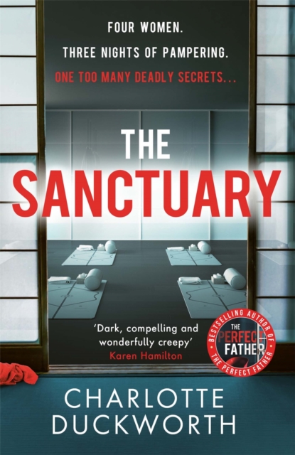 The Sanctuary : A gripping and twisty thriller full of dark secrets and deadly consequences, EPUB eBook