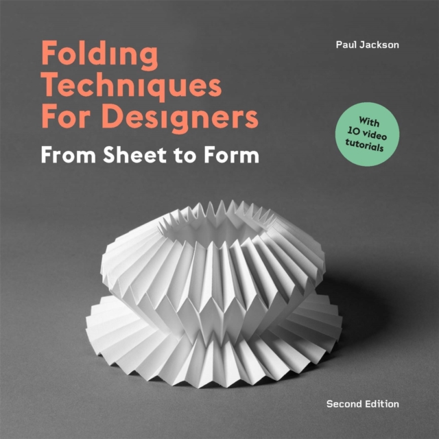 Folding Techniques for Designers Second Edition, Paperback / softback Book