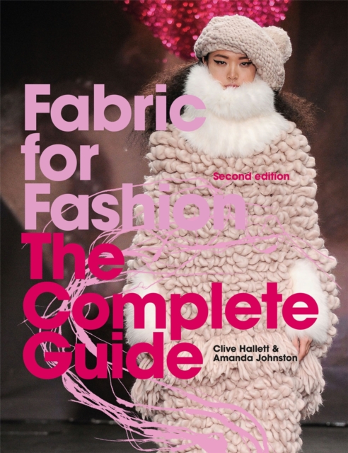 Fabric for Fashion : The Complete Guide Second Edition, EPUB eBook