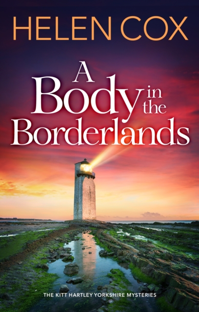 A Body in the Borderlands, Hardback Book