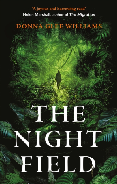 The Night Field : A magnificent and moving ecological fable, EPUB eBook