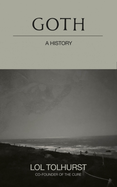 Goth: A History, EPUB eBook