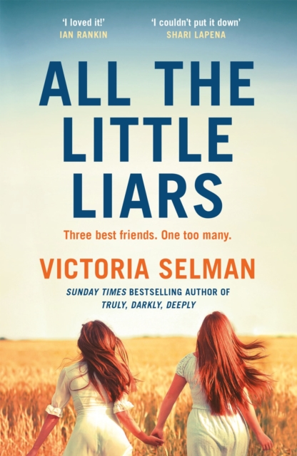 All the Little Liars : The chilling new thriller from the Sunday Times bestselling author of TRULY, DARKLY, DEEPLY, EPUB eBook