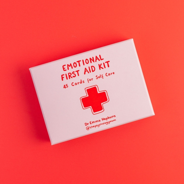 Emotional First Aid Kit : 45 cards for self-care, Cards Book