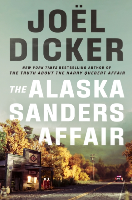 The Alaska Sanders Affair, Hardback Book