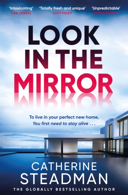 Look in the Mirror : the addictive new thriller from the author of Something in the Water, Hardback Book