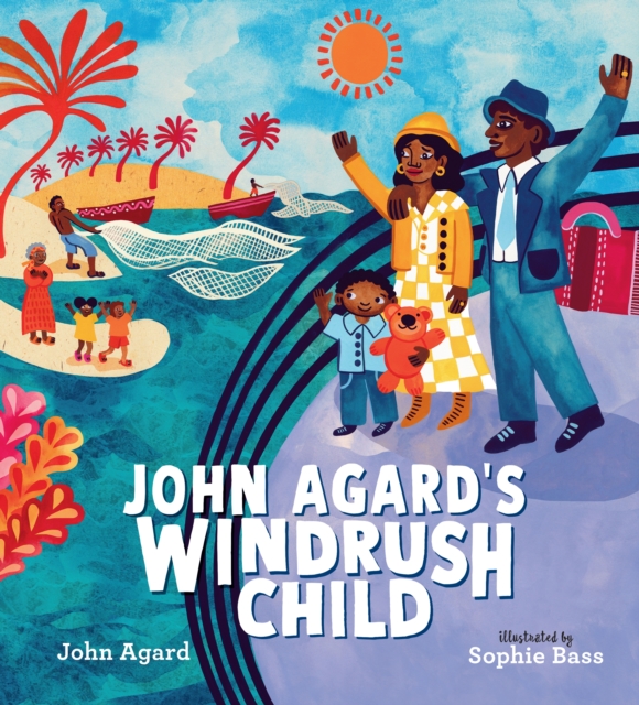John Agard's Windrush Child, Hardback Book