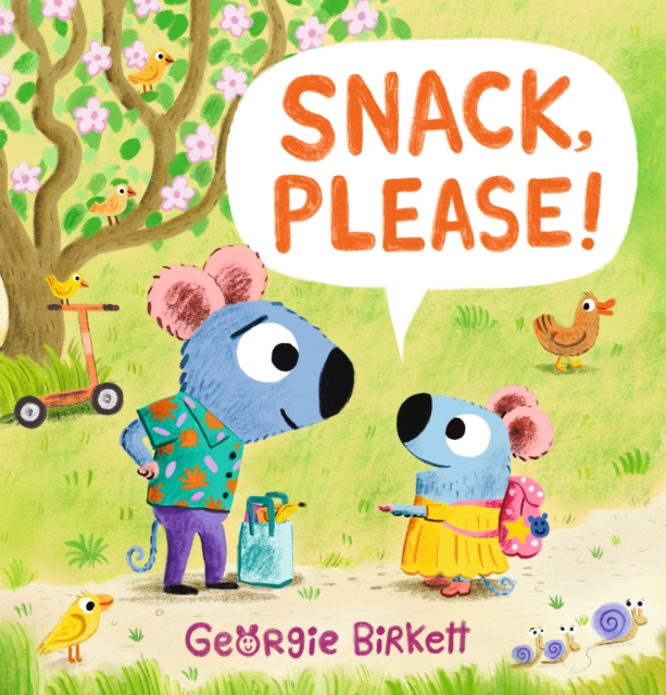 Snack, Please!, Hardback Book