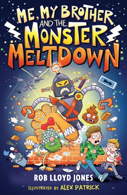 Me, My Brother and the Monster Meltdown, Paperback / softback Book
