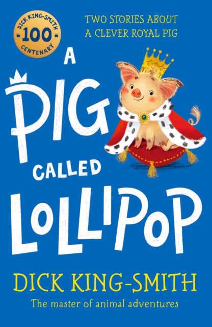 A Pig Called Lollipop, Paperback / softback Book