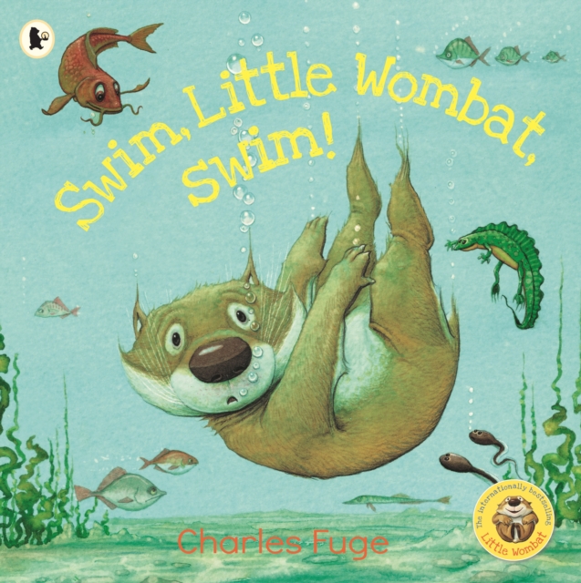 Swim, Little Wombat, Swim!, Paperback / softback Book