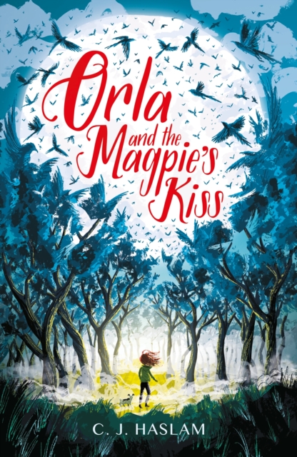 Orla and the Magpie's Kiss, EPUB eBook