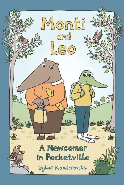 Monti and Leo: A Newcomer in Pocketville, Paperback / softback Book