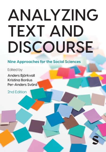 Analyzing Text and Discourse : Nine Approaches for the Social Sciences, Hardback Book