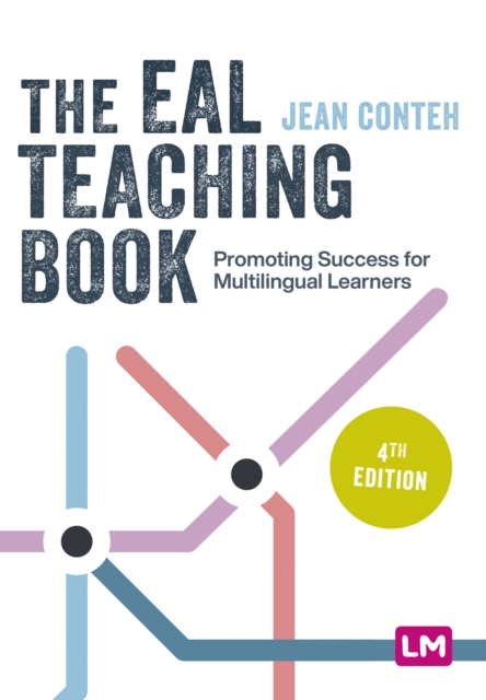 The EAL Teaching Book : Promoting Success for Multilingual Learners, EPUB eBook