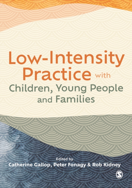 Low-Intensity Practice with Children, Young People and Families, PDF eBook