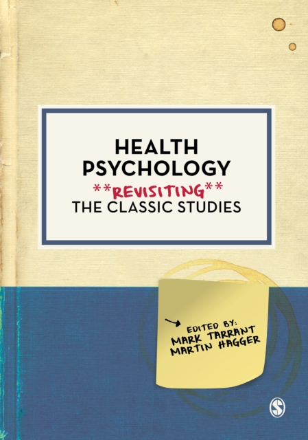 Health Psychology : Revisiting the Classic Studies, PDF eBook