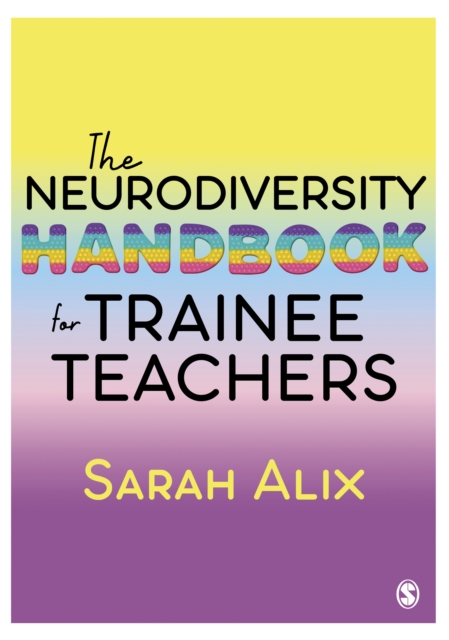 The Neurodiversity Handbook for Trainee Teachers, PDF eBook
