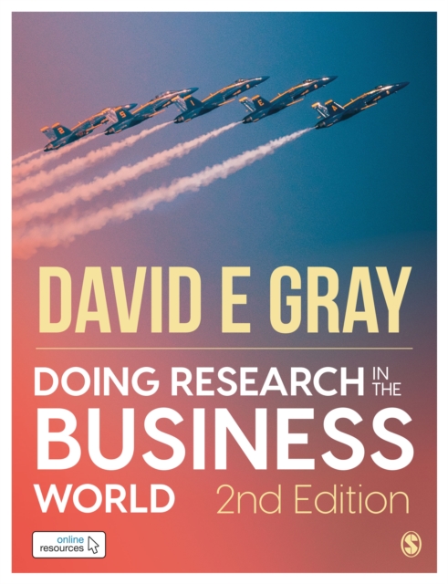 Doing Research in the Business World: Paperback with Interactive eBook, Multiple-component retail product Book