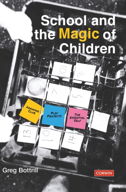 School and the Magic of Children, Hardback Book