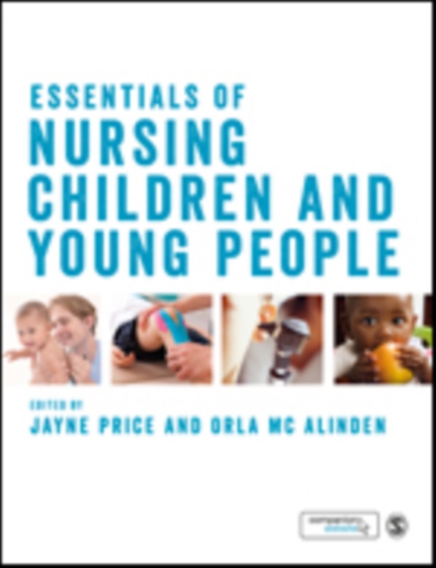 Essentials of Nursing Children and Young People, Multiple-component retail product Book
