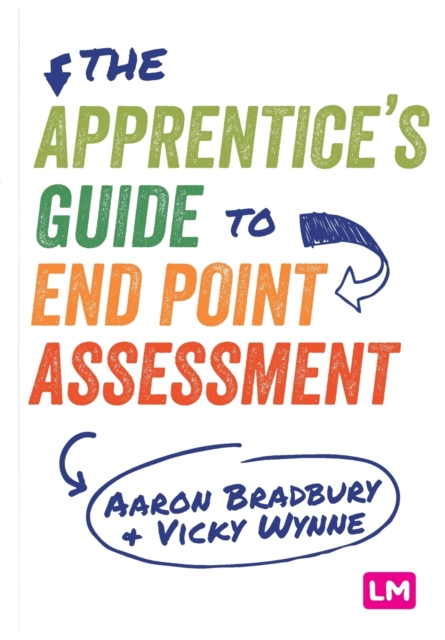 The Apprentice’s Guide to End Point Assessment, Paperback / softback Book