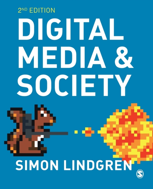 Digital Media and Society, Paperback / softback Book