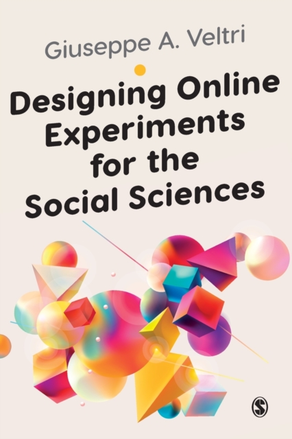 Designing Online Experiments for the Social Sciences, Paperback / softback Book