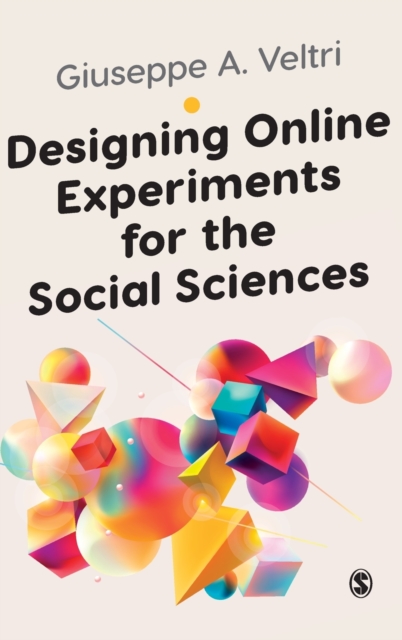 Designing Online Experiments for the Social Sciences, Hardback Book