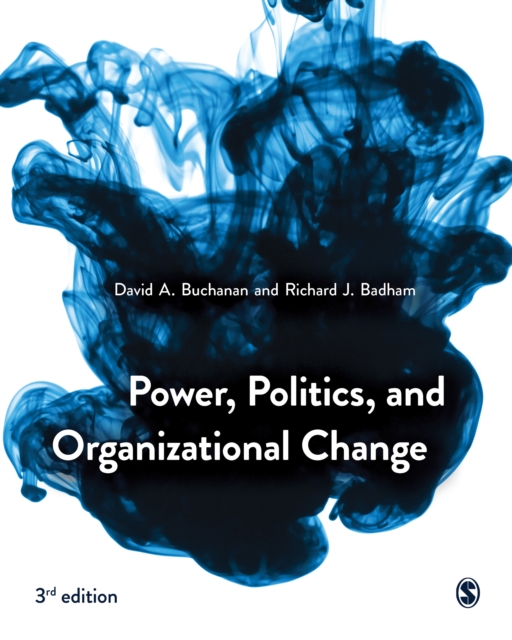Power, Politics, and Organizational Change, PDF eBook